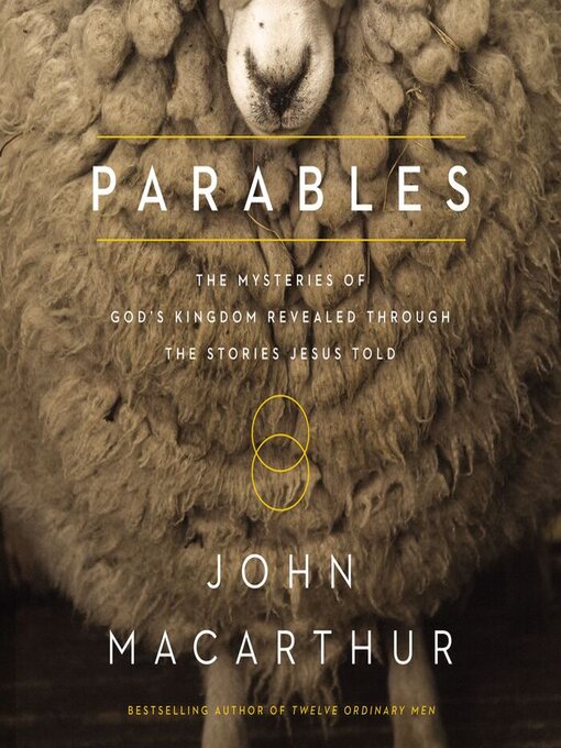 Title details for Parables by John F. MacArthur - Available